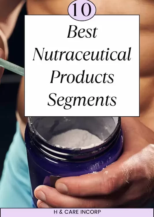 best nutraceutical products segment