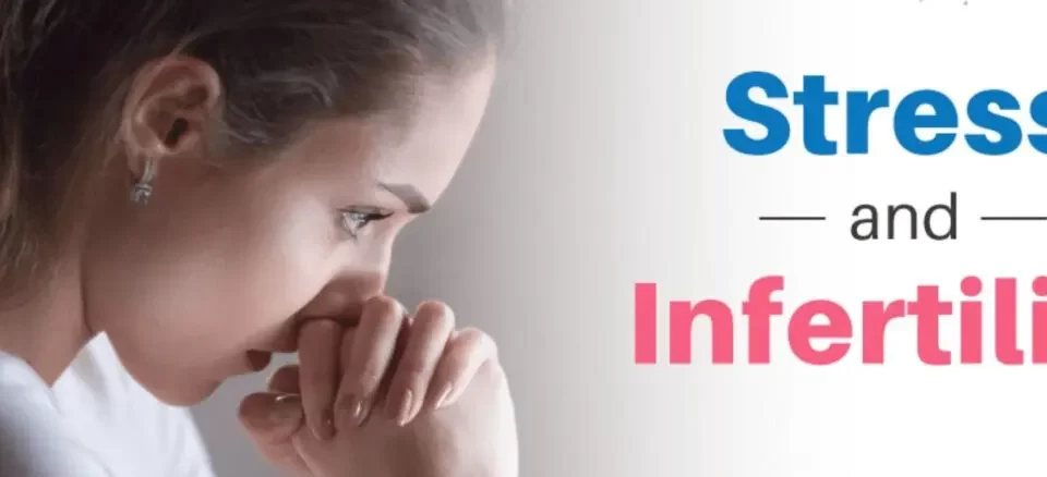 Are You Stressed Out Due to Infertility